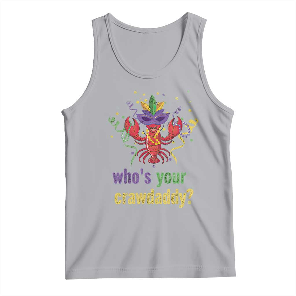 Funny Who's Your Crawdaddy Tank Top Crawfish Beads Mardi Gras TS11 Athletic Heather Print Your Wear
