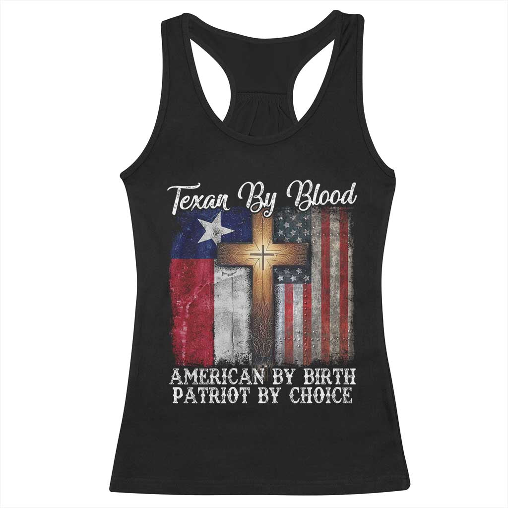 Proud American Texan Jesus Racerback Tank Top Texan By Blood American By Birth Patriot By Choice Cross TS11 Black Print Your Wear