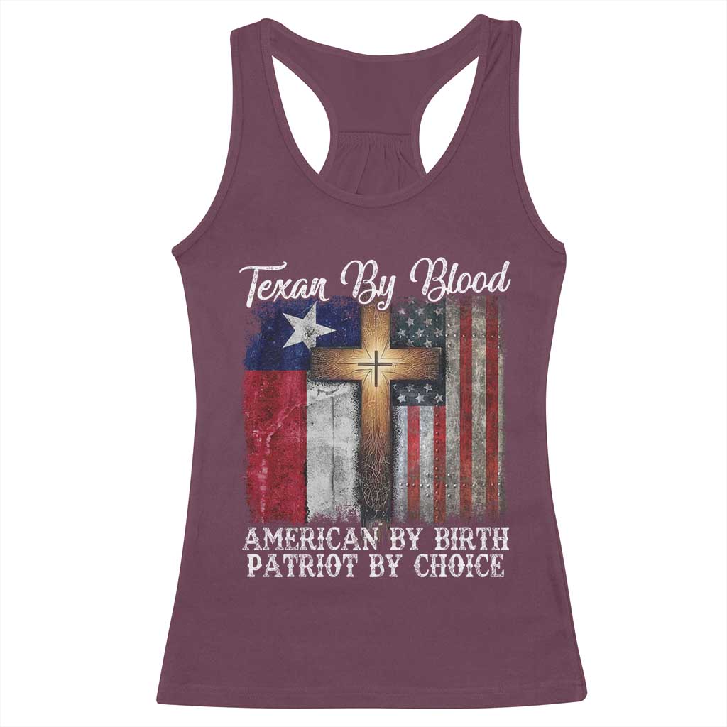 Proud American Texan Jesus Racerback Tank Top Texan By Blood American By Birth Patriot By Choice Cross TS11 Maroon Print Your Wear
