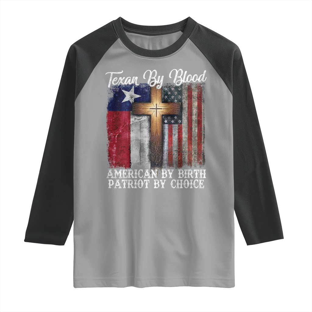 Proud American Texan Jesus Raglan Shirt Texan By Blood American By Birth Patriot By Choice Cross TS11 Sport Gray Black Print Your Wear
