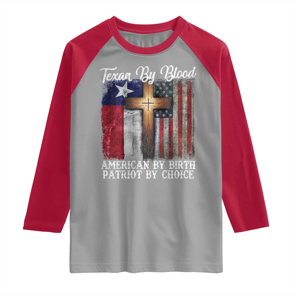 Proud American Texan Jesus Raglan Shirt Texan By Blood American By Birth Patriot By Choice Cross TS11 Sport Gray Red Print Your Wear