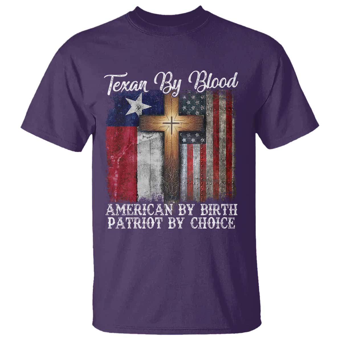Proud American Texan Jesus T Shirt Texan By Blood American By Birth Patriot By Choice Cross TS11 Purple Print Your Wear