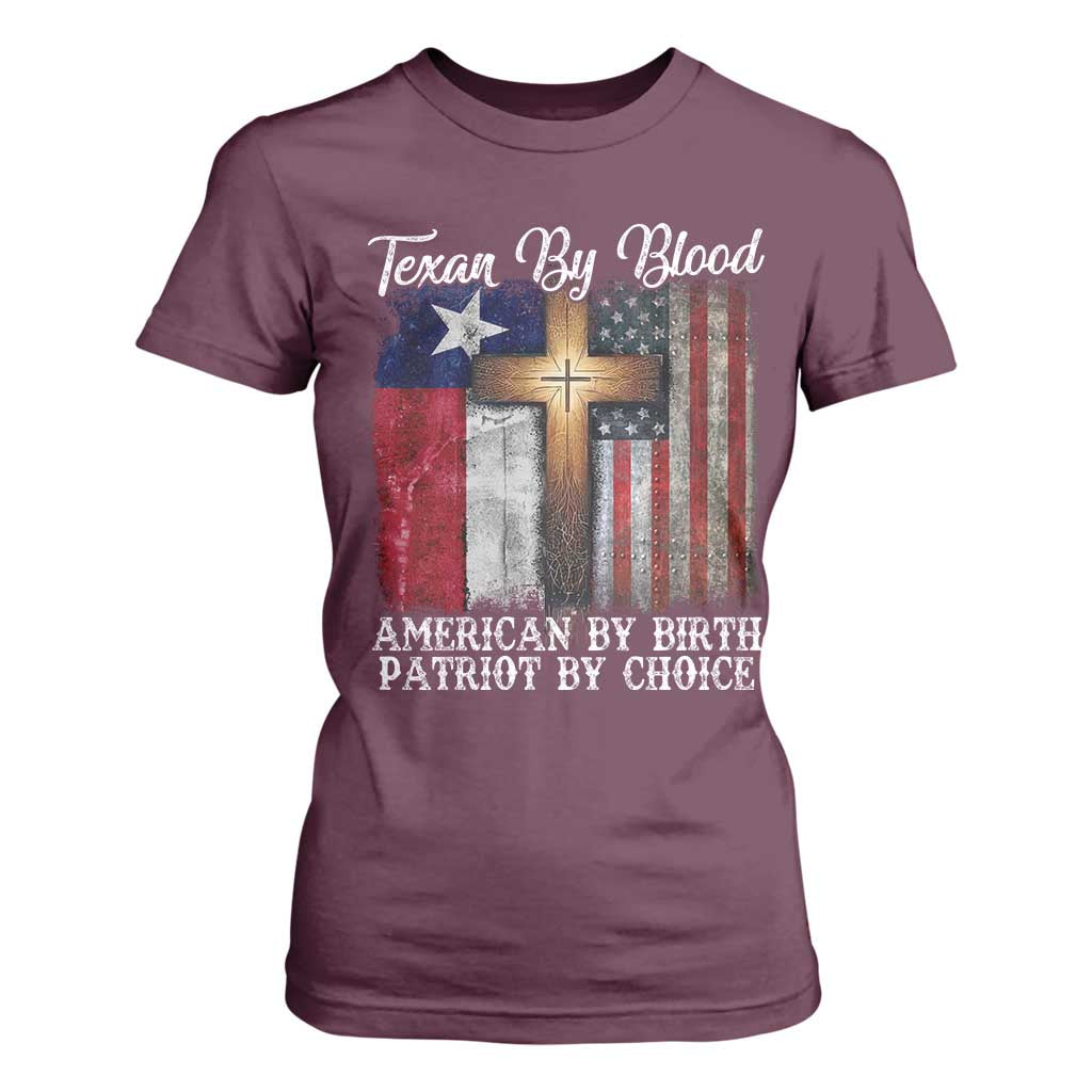 Proud American Texan Jesus T Shirt For Women Texan By Blood American By Birth Patriot By Choice Cross TS11 Maroon Print Your Wear