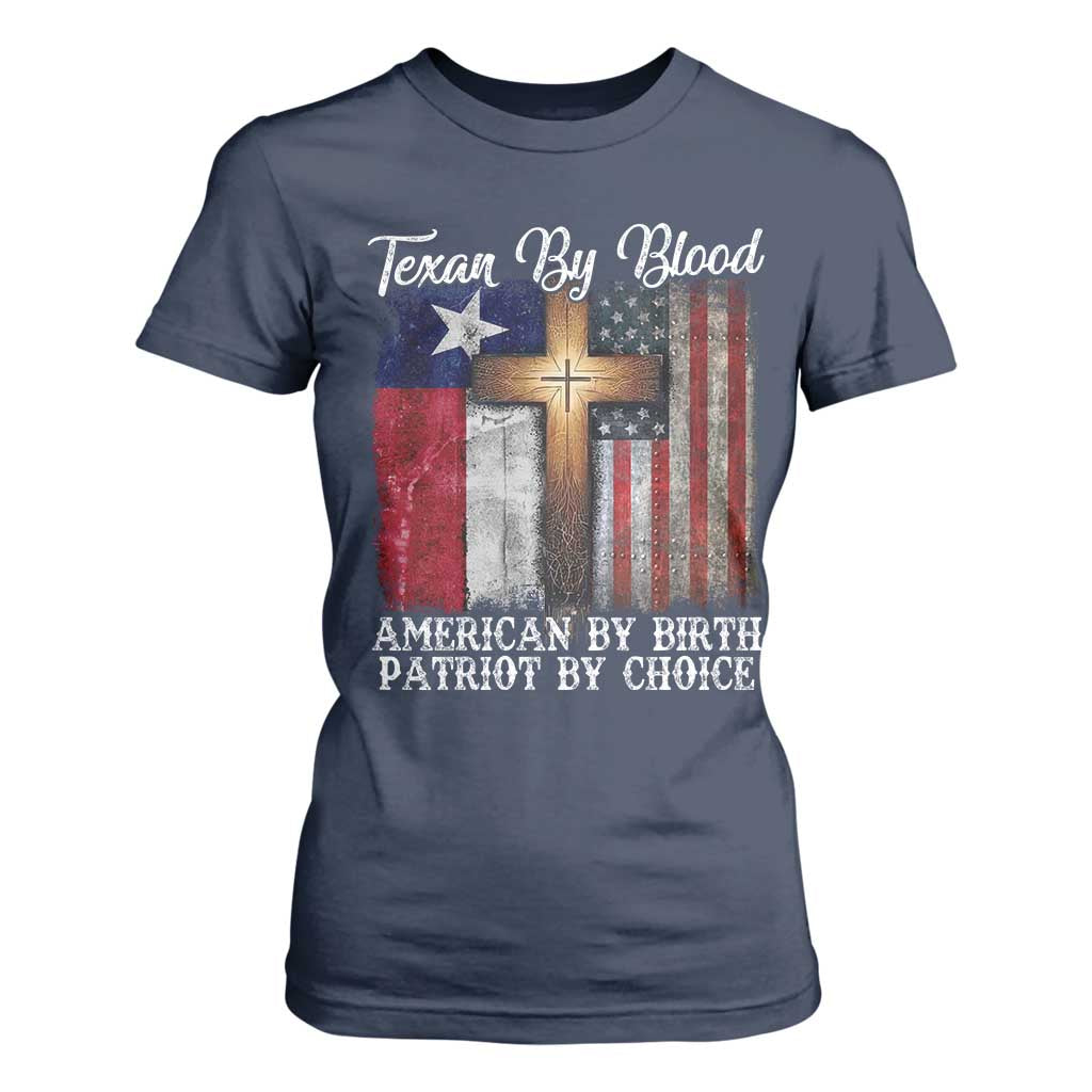 Proud American Texan Jesus T Shirt For Women Texan By Blood American By Birth Patriot By Choice Cross TS11 Navy Print Your Wear