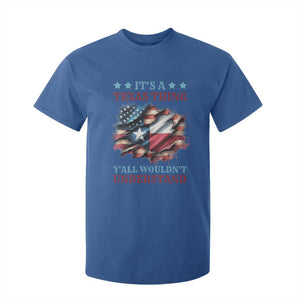 It's A Texas Thing Y'all Wouldn't Understand T Shirt For Kid USA Texas Flag TS11 Royal Blue Print Your Wear