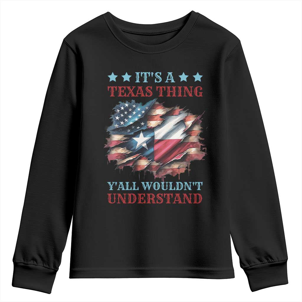 It's A Texas Thing Y'all Wouldn't Understand Youth Sweatshirt USA Texas Flag TS11 Black Print Your Wear