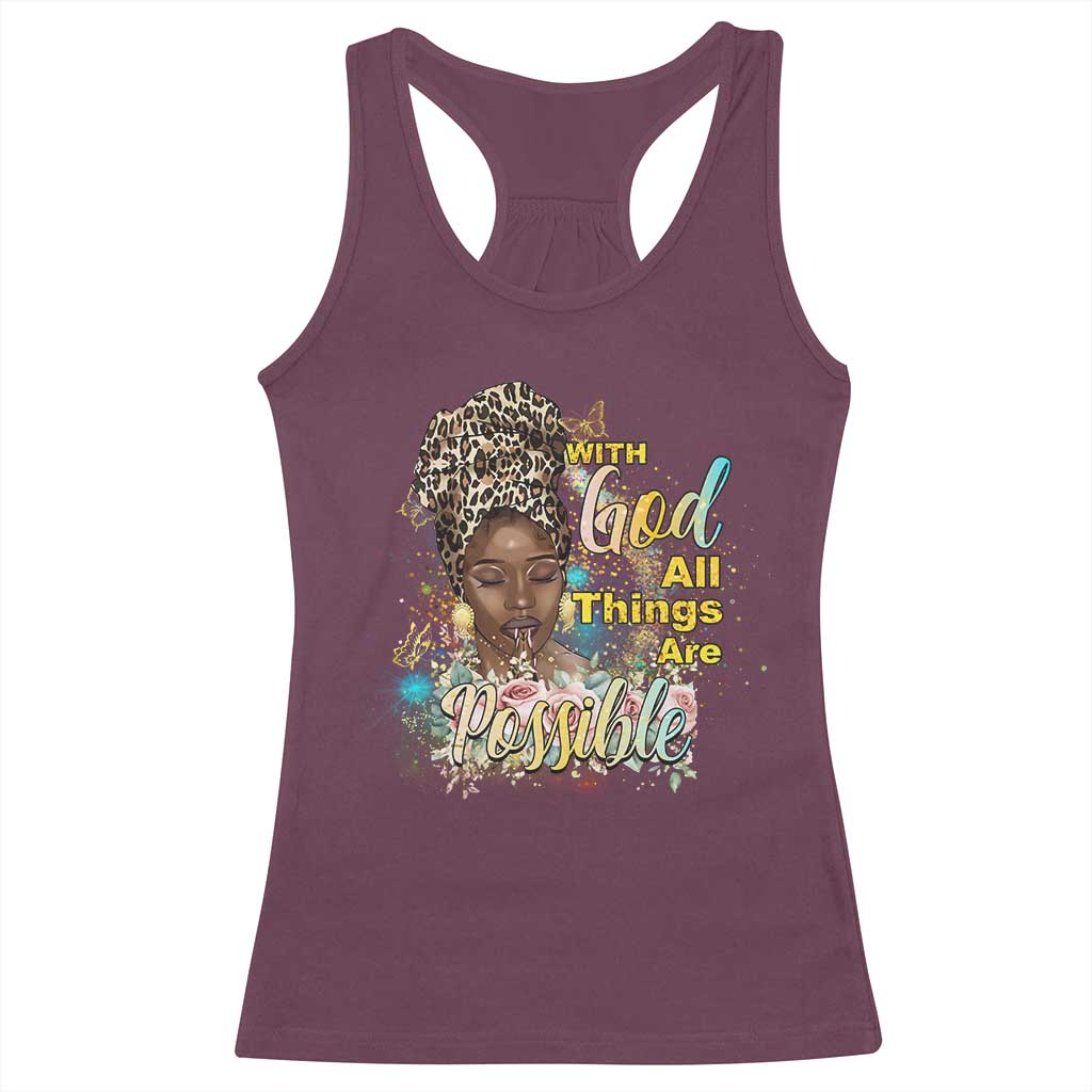 Christian African American Racerback Tank Top With God All Things Are Possible Black Prayer TS11 Maroon Print Your Wear