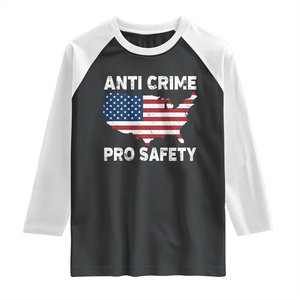 Anti Crime Pro Safety Raglan Shirt Mayor Resistance Protest Jacob Political TS11 Black White Print Your Wear