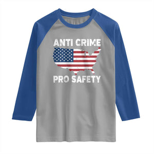 Anti Crime Pro Safety Raglan Shirt Mayor Resistance Protest Jacob Political TS11 Sport Gray Royal Print Your Wear