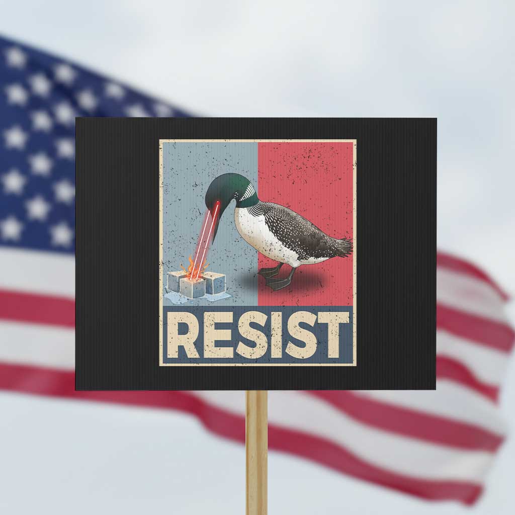 Minnesota Loon Resist Protest Sign Loon Bird Laser Ice Cube Poster Graphic TS11 Horizontal 18