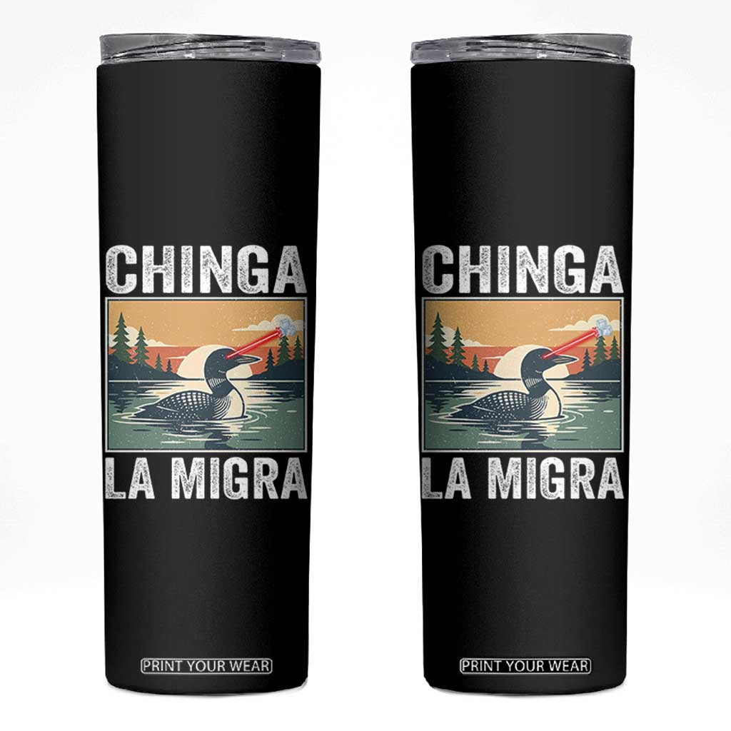 Chinga La Migra Skinny Tumbler Minnesota Loon Laser Ice Cube Political Protest TS11 Black Print Your Wear
