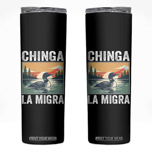 Chinga La Migra Skinny Tumbler Minnesota Loon Laser Ice Cube Political Protest TS11 Black Print Your Wear