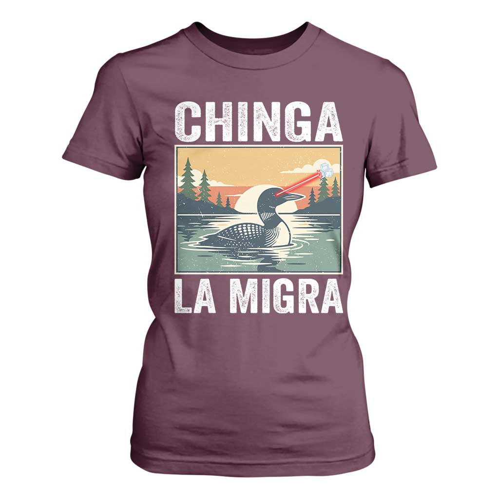 Chinga La Migra T Shirt For Women Minnesota Loon Laser Ice Cube Political Protest TS11 Maroon Print Your Wear