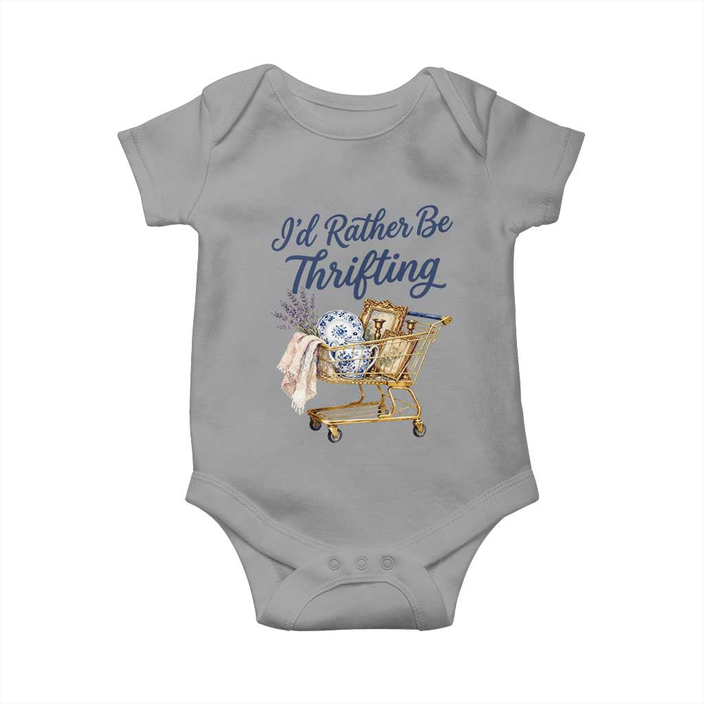 I Would Rather Be Thrifting Baby Onesie Funny Shopping Quote Thrift Lover TS11 Sport Gray Print Your Wear