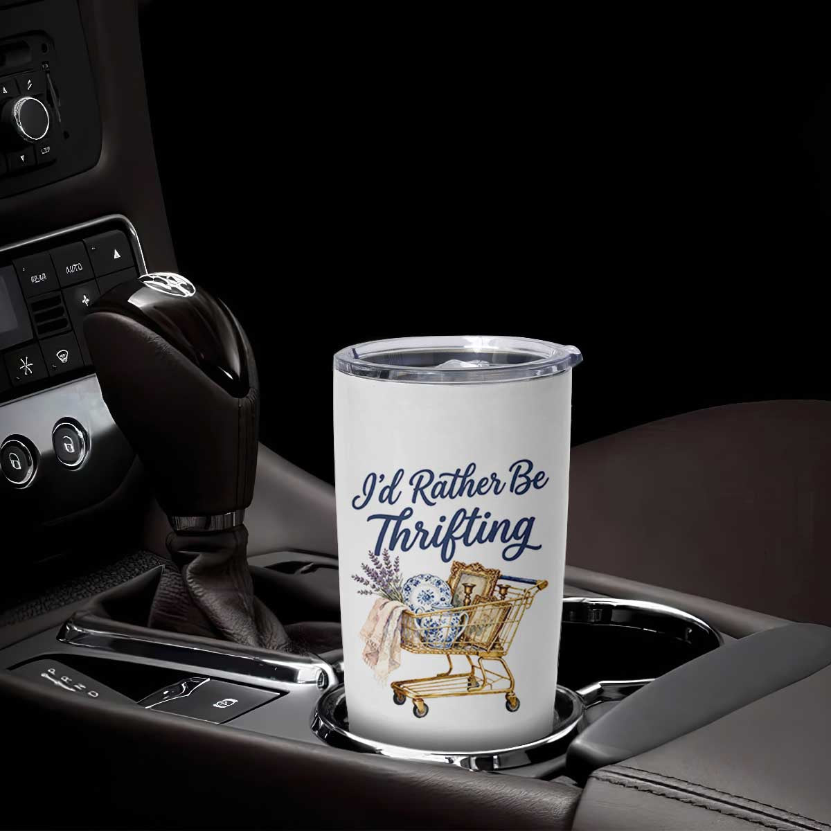 I Would Rather Be Thrifting Tumbler Cup Funny Shopping Quote Thrift Lover TS11 Print Your Wear