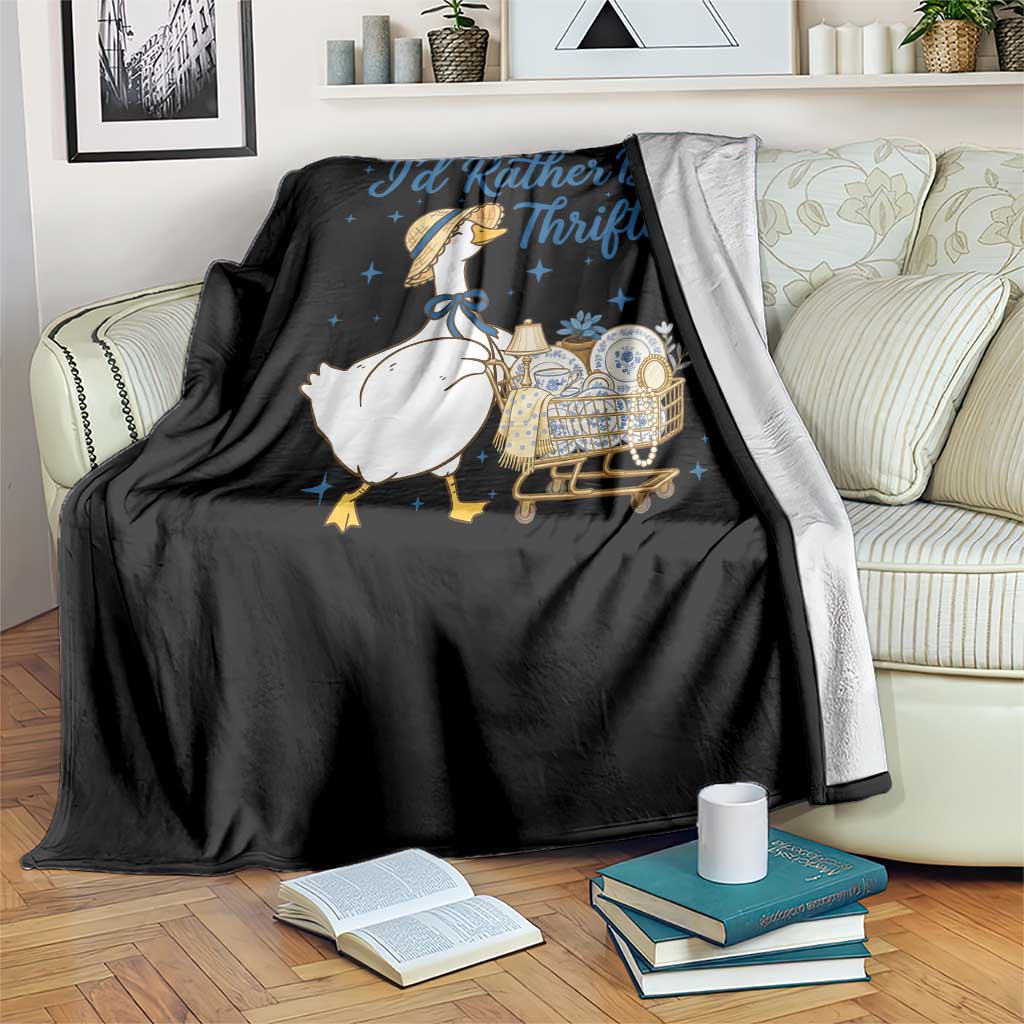 Silly Goose I Would Rather Be Thrifting Throw Blanket Funny Shopping Goose TS11 Print Your Wear