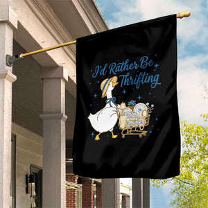 Silly Goose I Would Rather Be Thrifting Garden Flag Funny Shopping Goose TS11 Print Your Wear