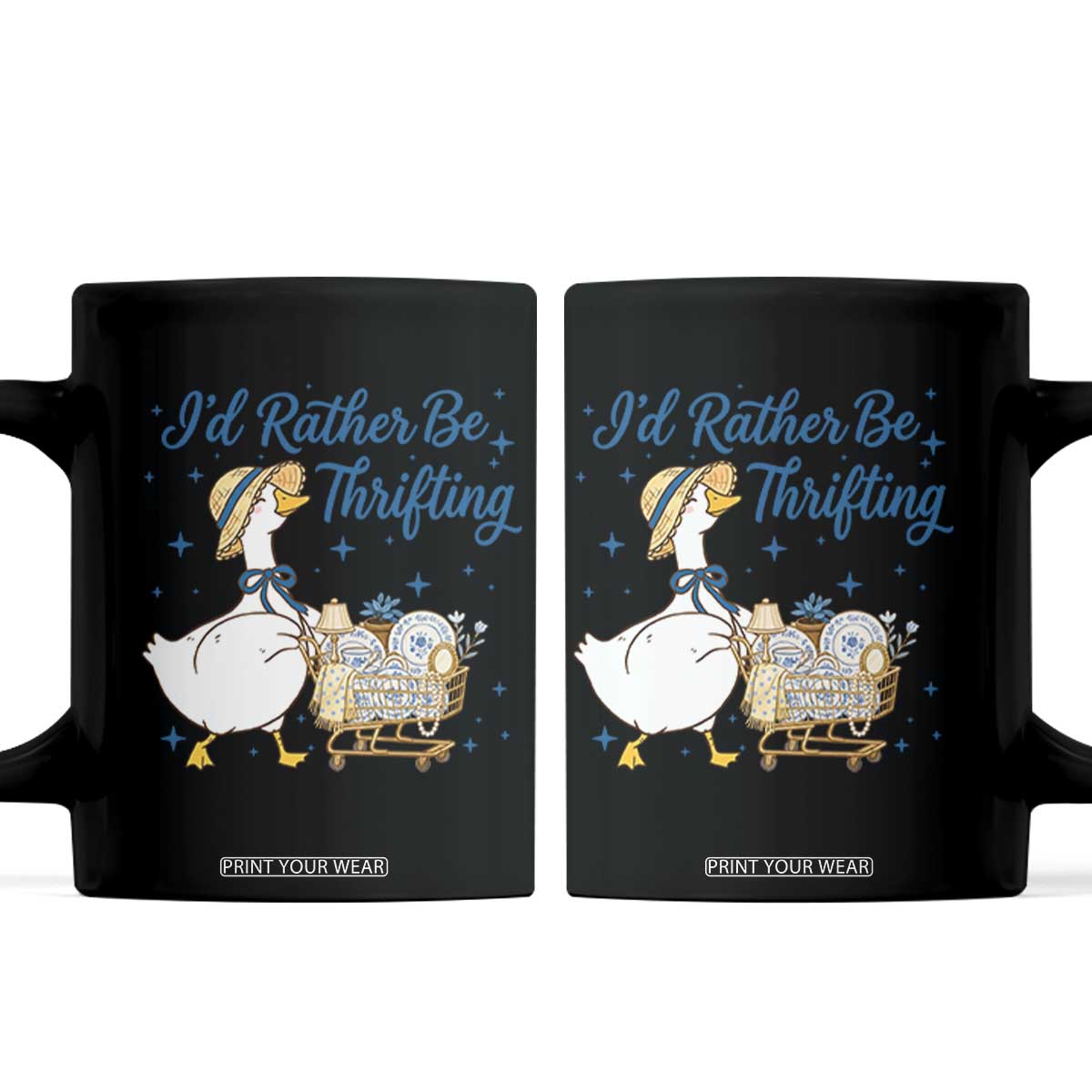 Silly Goose I Would Rather Be Thrifting Coffee Mug Funny Shopping Goose TS11 Black Print Your Wear