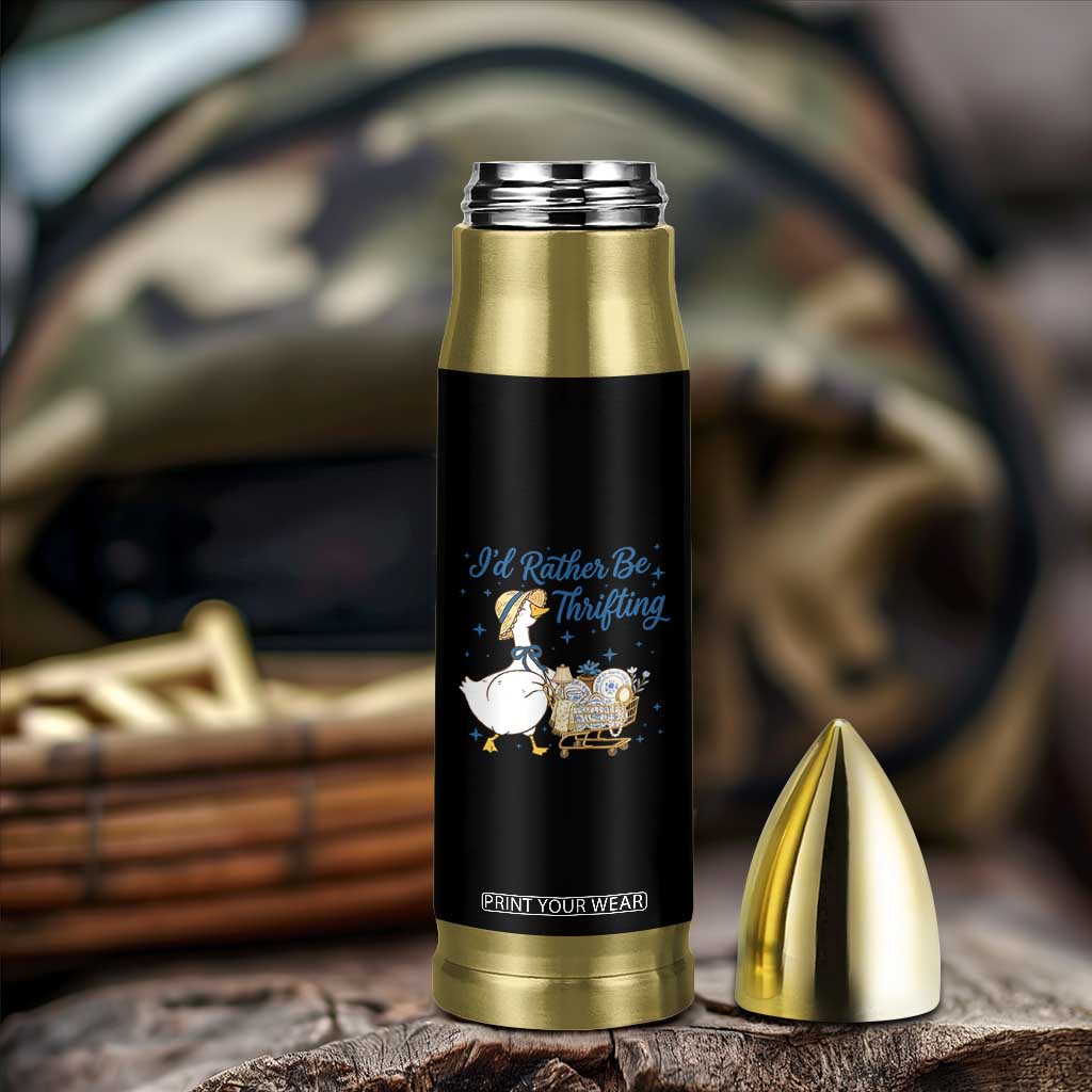Silly Goose I Would Rather Be Thrifting Bullet Tumbler Funny Shopping Goose TS11 Print Your Wear