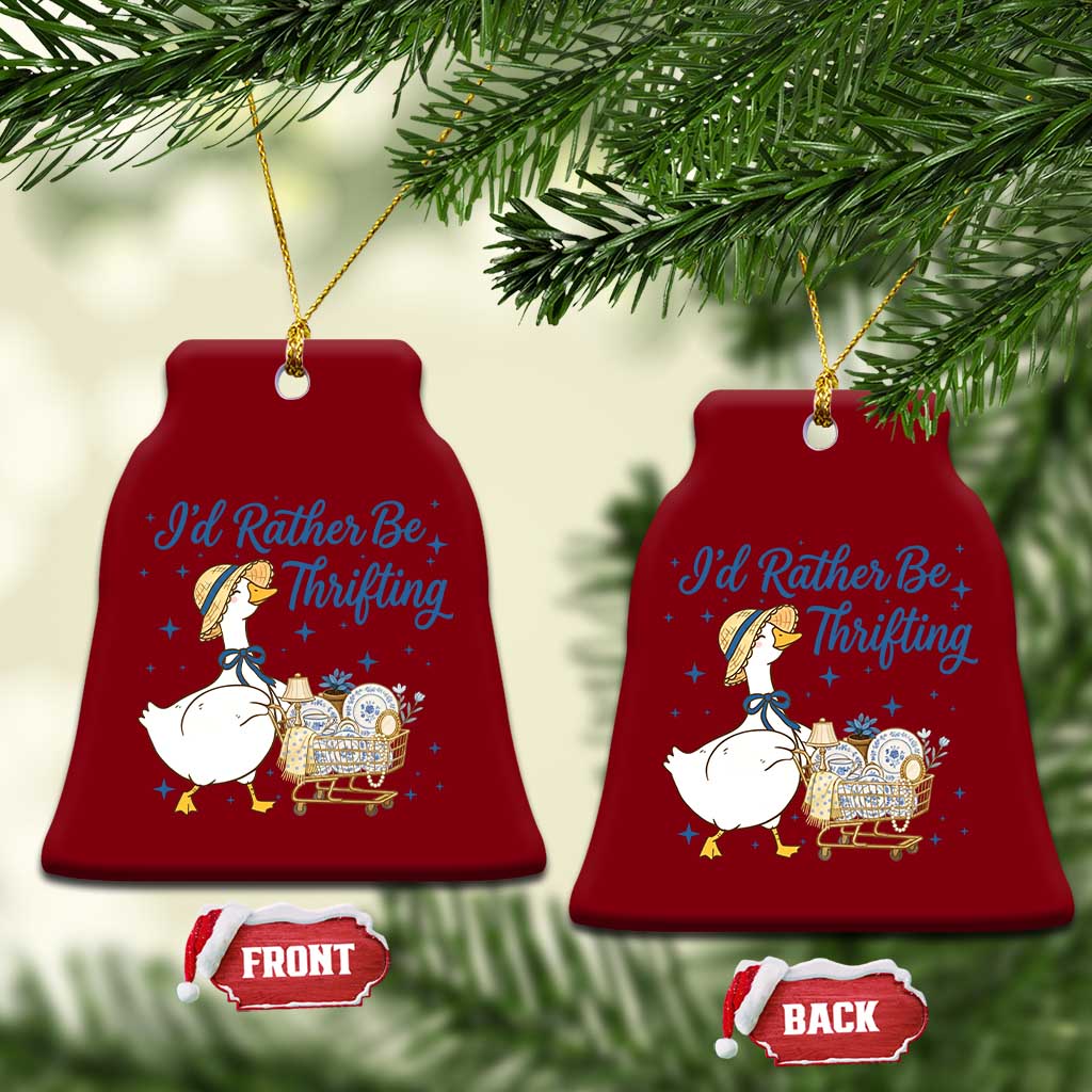 Silly Goose I Would Rather Be Thrifting Ceramic Ornament Funny Shopping Goose TS11 Print Your Wear