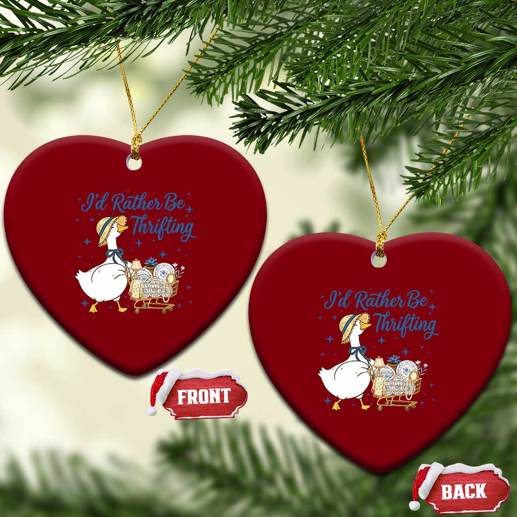 Silly Goose I Would Rather Be Thrifting Ceramic Ornament Funny Shopping Goose TS11 Print Your Wear