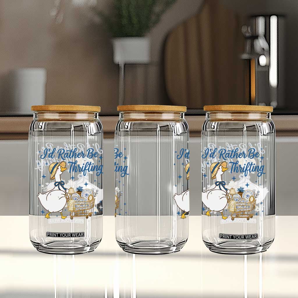 Silly Goose I Would Rather Be Thrifting Glass Can Funny Shopping Goose TS11 Print Your Wear