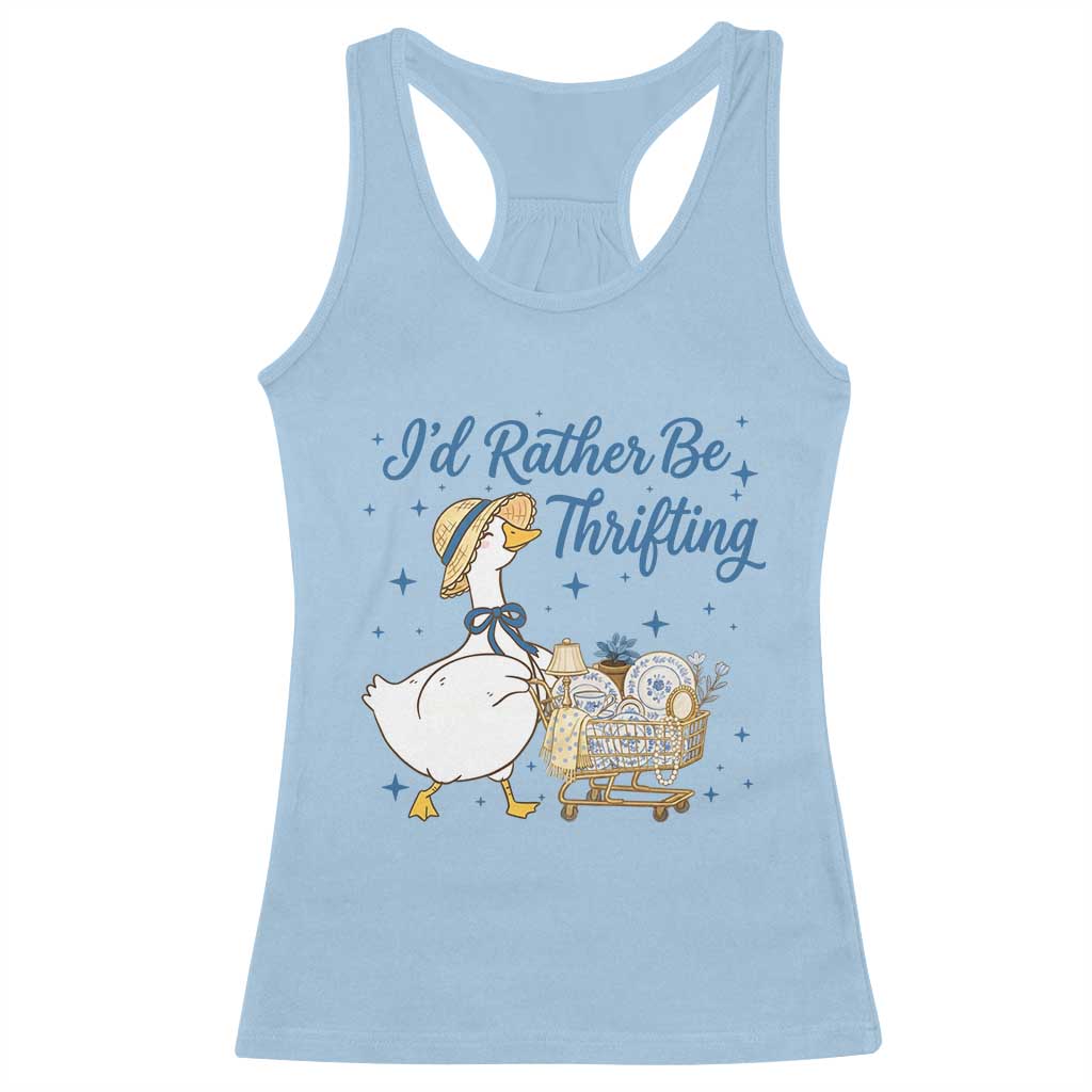 Silly Goose I Would Rather Be Thrifting Racerback Tank Top Funny Shopping Goose TS11 Light Blue Print Your Wear