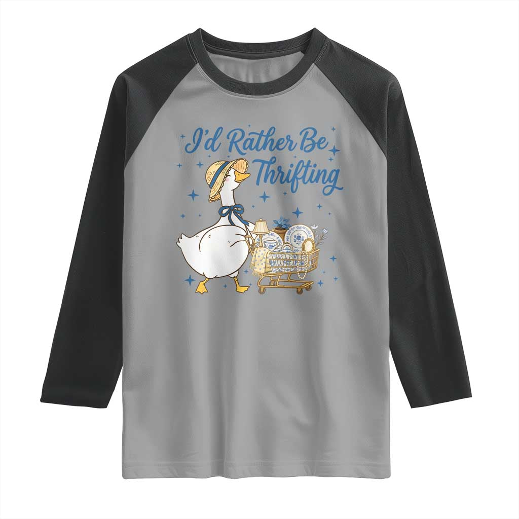 Silly Goose I Would Rather Be Thrifting Raglan Shirt Funny Shopping Goose TS11 Sport Gray Black Print Your Wear