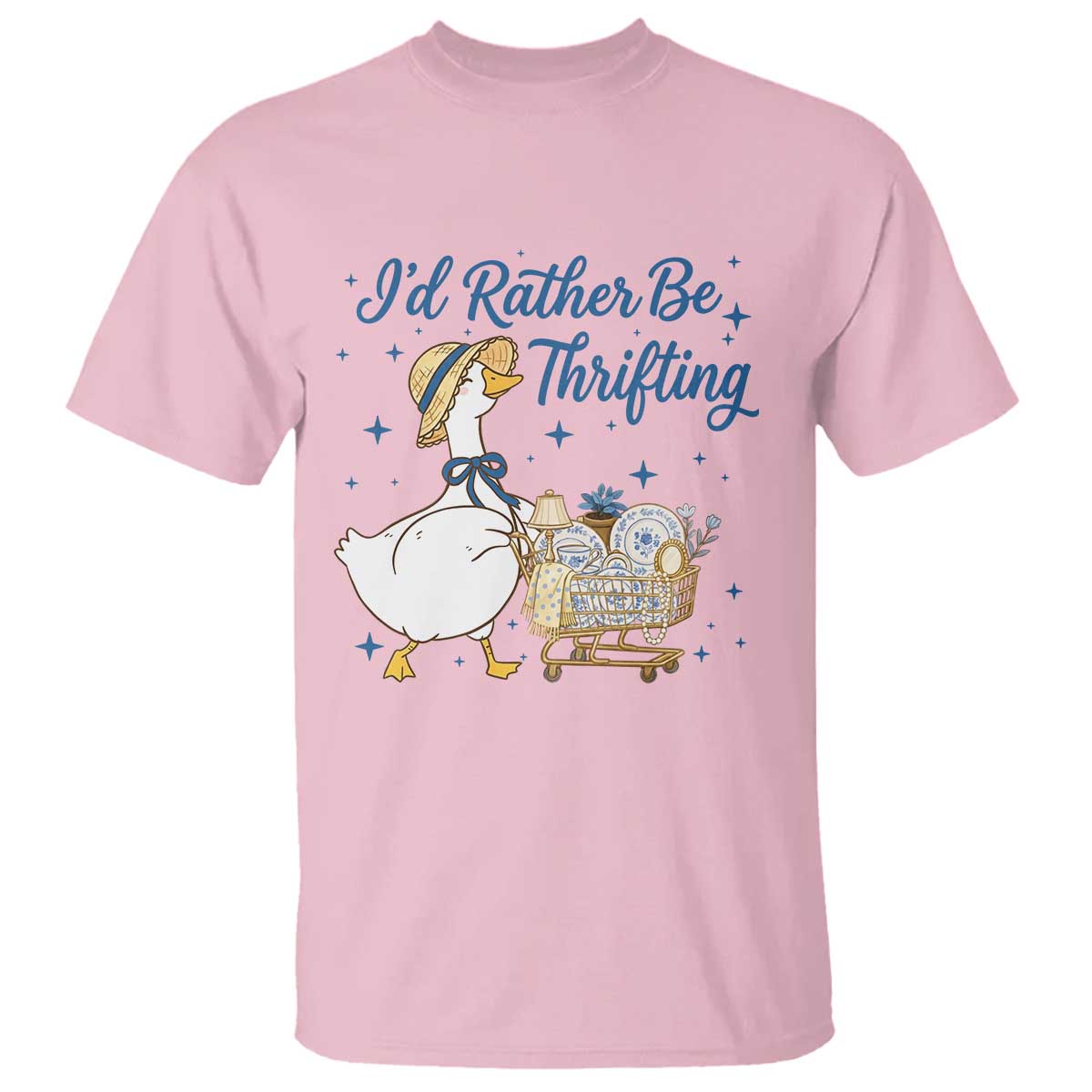 Silly Goose I Would Rather Be Thrifting T Shirt Funny Shopping Goose TS11 Light Pink Print Your Wear
