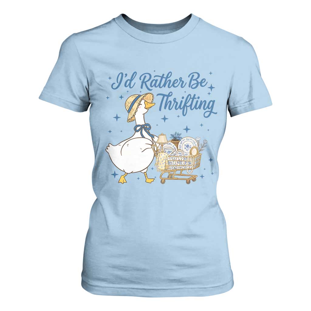Silly Goose I Would Rather Be Thrifting T Shirt For Women Funny Shopping Goose TS11 Light Blue Print Your Wear