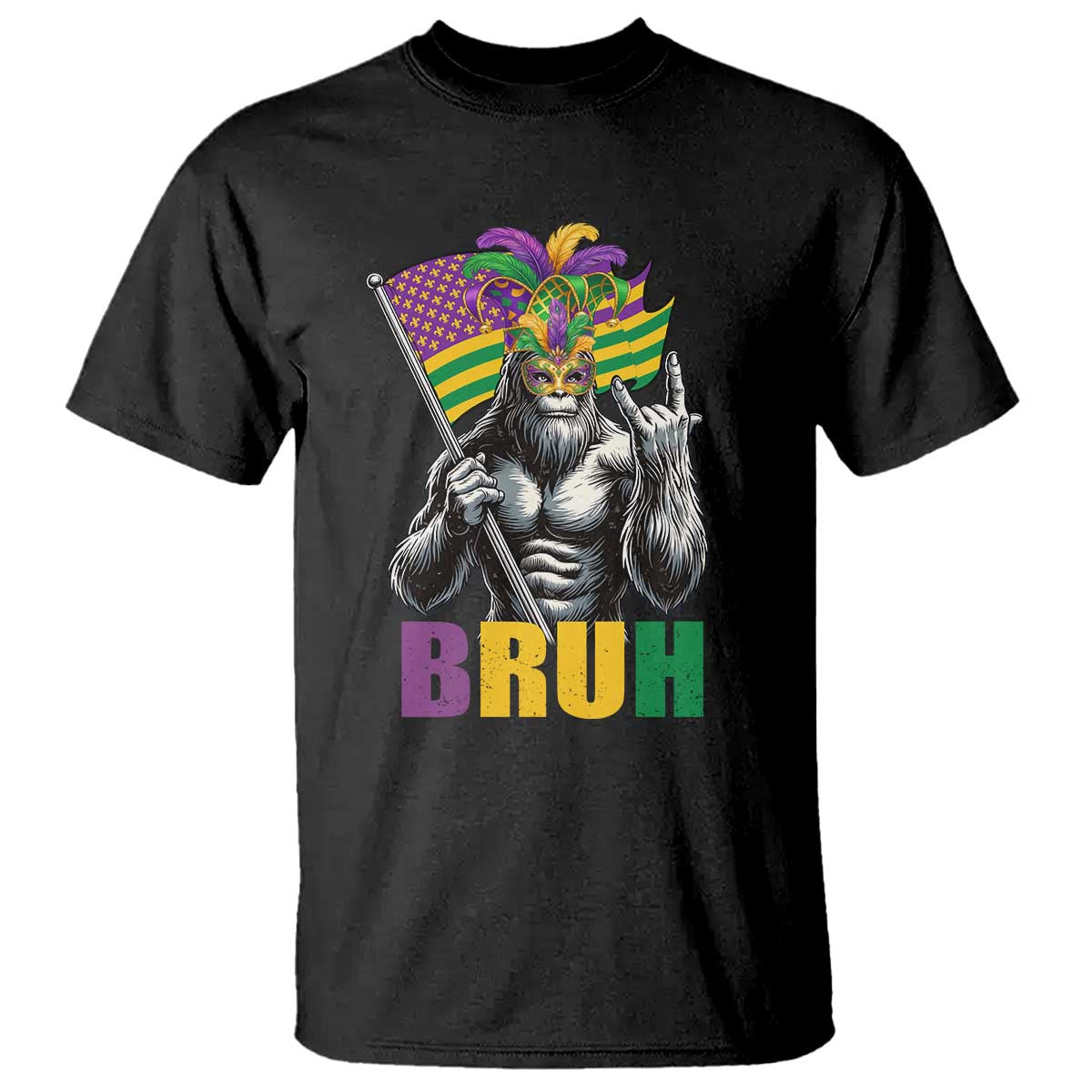 Funny Mardi Gras Bigfoot Bruh T Shirt Sasquatch Carnival NOLA American Flag TS11 Black Print Your Wear