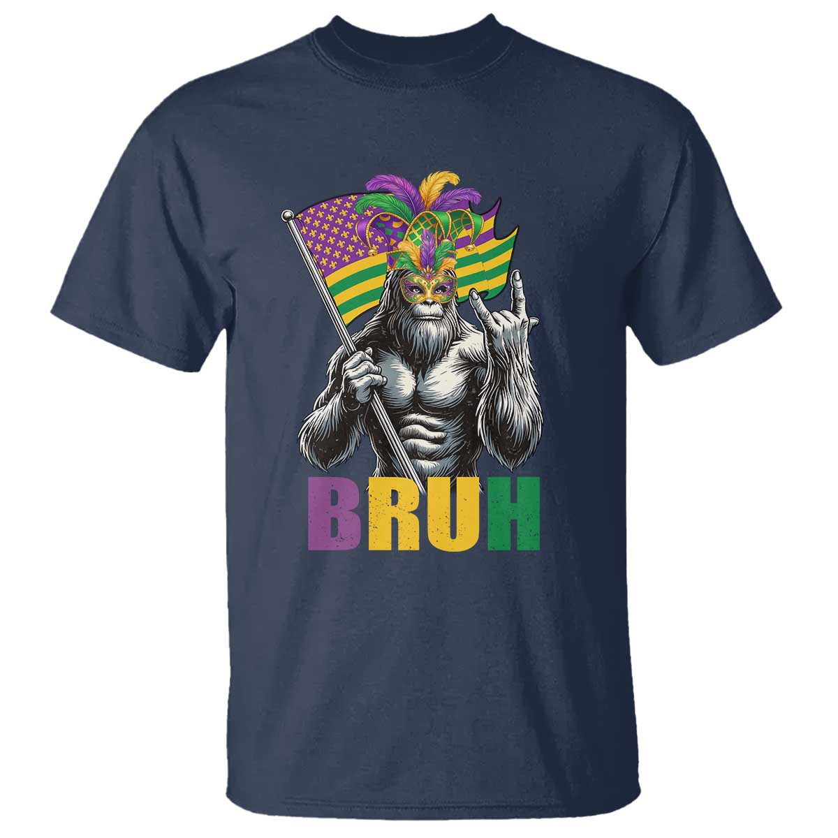 Funny Mardi Gras Bigfoot Bruh T Shirt Sasquatch Carnival NOLA American Flag TS11 Navy Print Your Wear