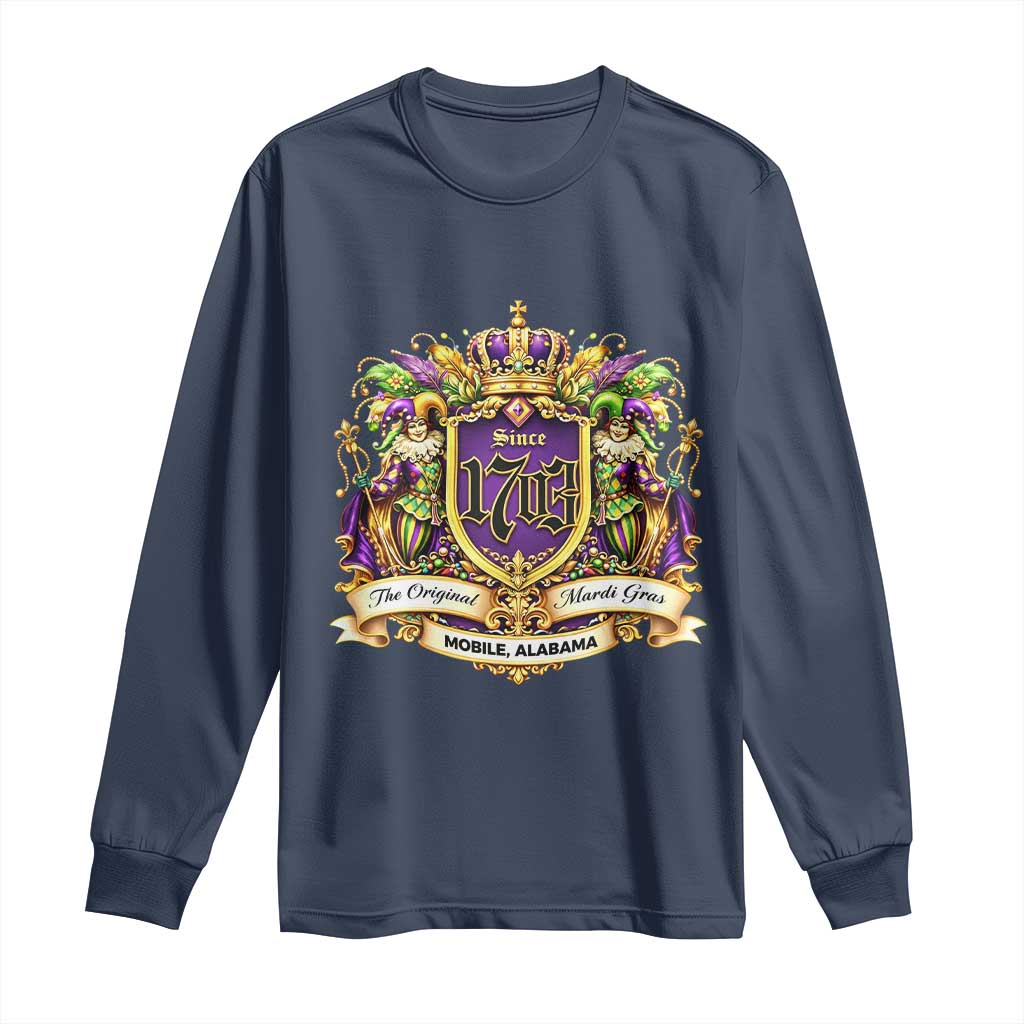 The Original Mardi Gras Mobile Alabama Since 1703 Long Sleeve Shirt Funny Carnival TS11 Navy Print Your Wear