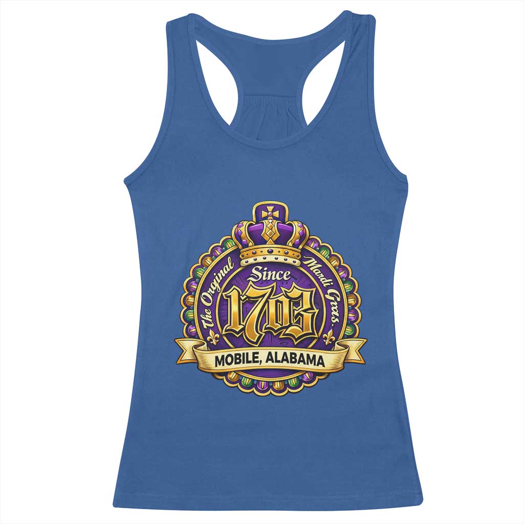 The Original Mardi Gras Mobile Alabama Since 1703 Racerback Tank Top TS11 Royal Blue Print Your Wear