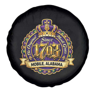 The Original Mardi Gras Mobile Alabama Since 1703 Spare Tire Cover TS11 Print Your Wear