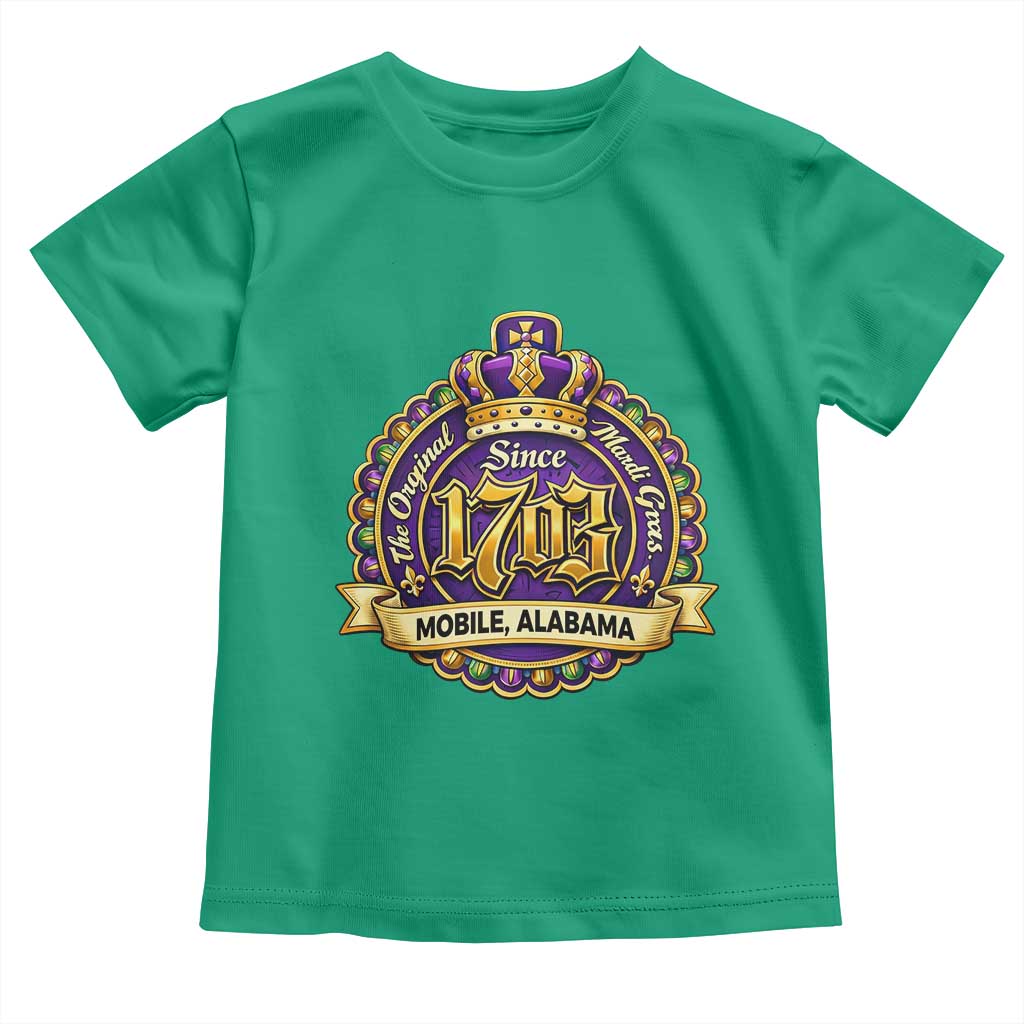 The Original Mardi Gras Mobile Alabama Since 1703 Toddler T Shirt TS11 Irish Green Print Your Wear