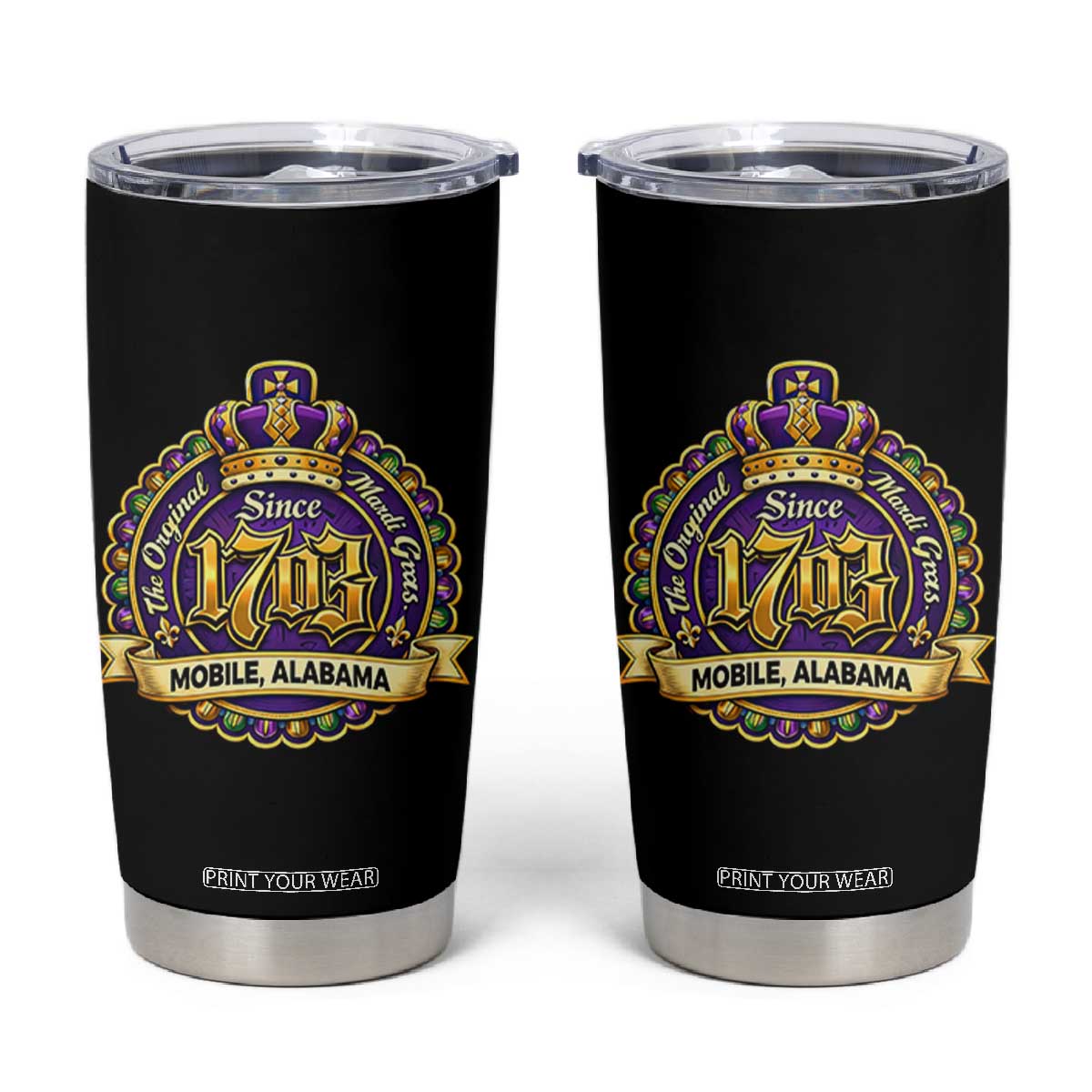 The Original Mardi Gras Mobile Alabama Since 1703 Tumbler Cup TS11 Black Print Your Wear