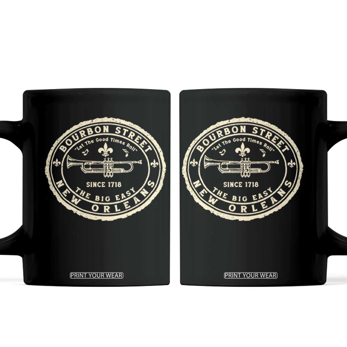 New Orleans Bourbon Street The Big Easy Coffee Mug Let The Good Times Roll TS11 Black Print Your Wear