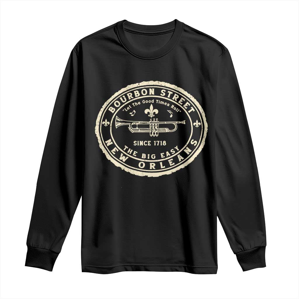 New Orleans Bourbon Street The Big Easy Long Sleeve Shirt Let The Good Times Roll TS11 Black Print Your Wear