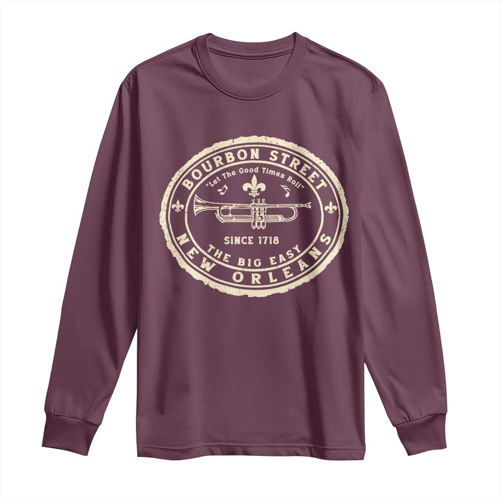 New Orleans Bourbon Street The Big Easy Long Sleeve Shirt Let The Good Times Roll TS11 Maroon Print Your Wear