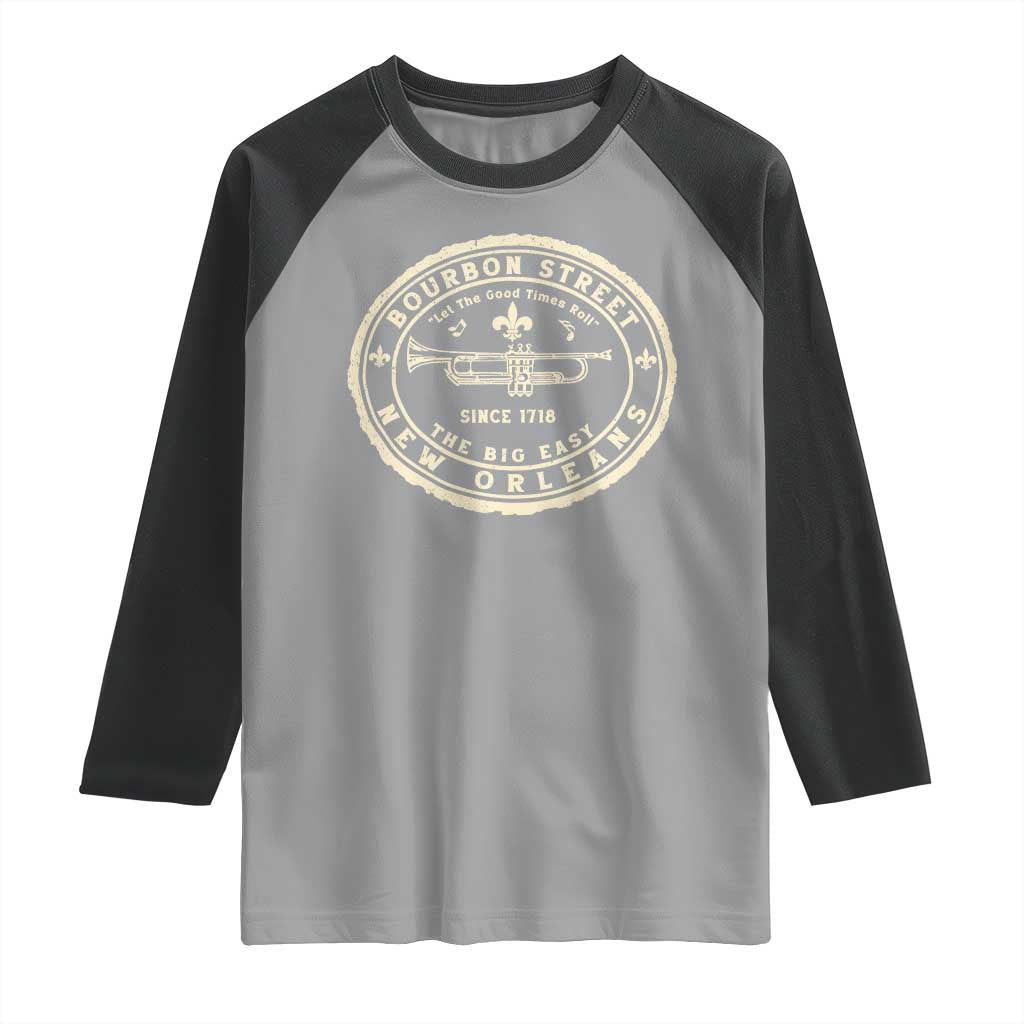 New Orleans Bourbon Street The Big Easy Raglan Shirt Let The Good Times Roll TS11 Sport Gray Black Print Your Wear