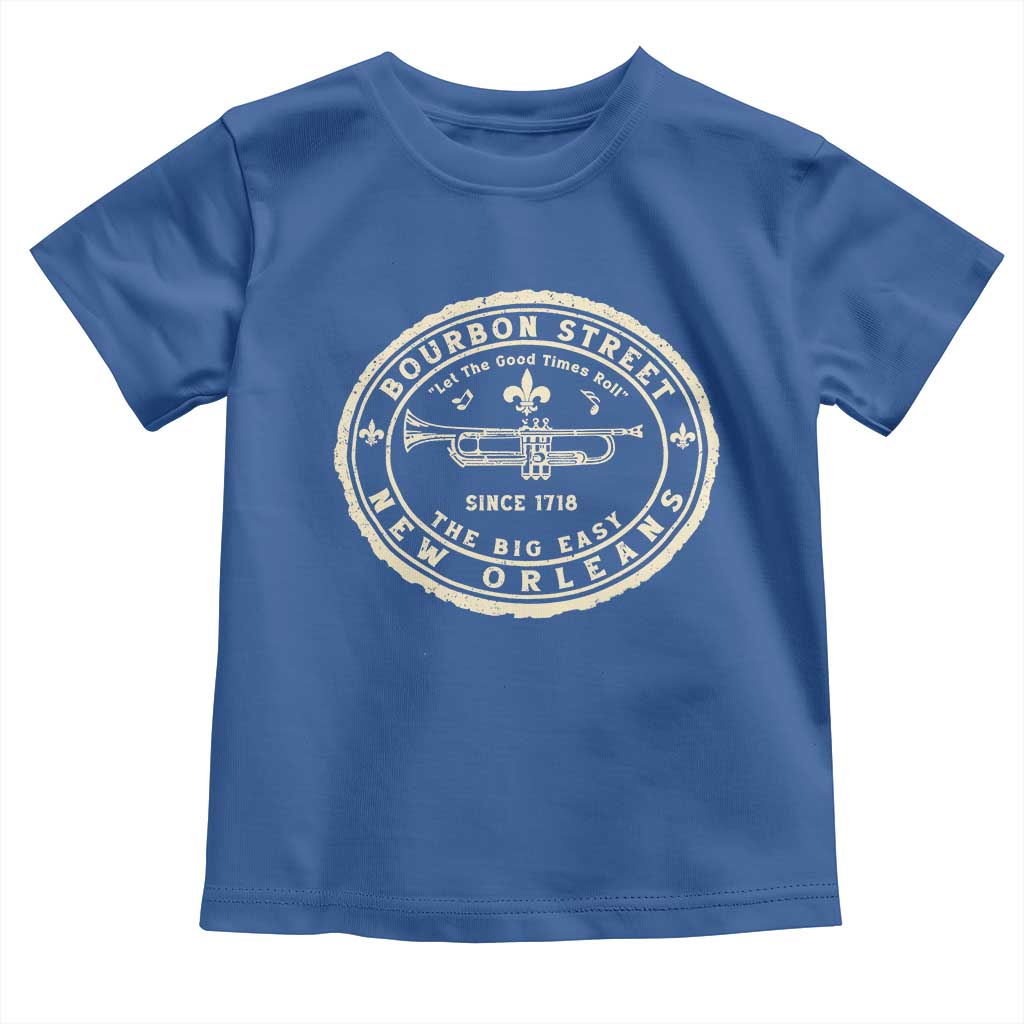 New Orleans Bourbon Street The Big Easy Toddler T Shirt Let The Good Times Roll TS11 Royal Blue Print Your Wear