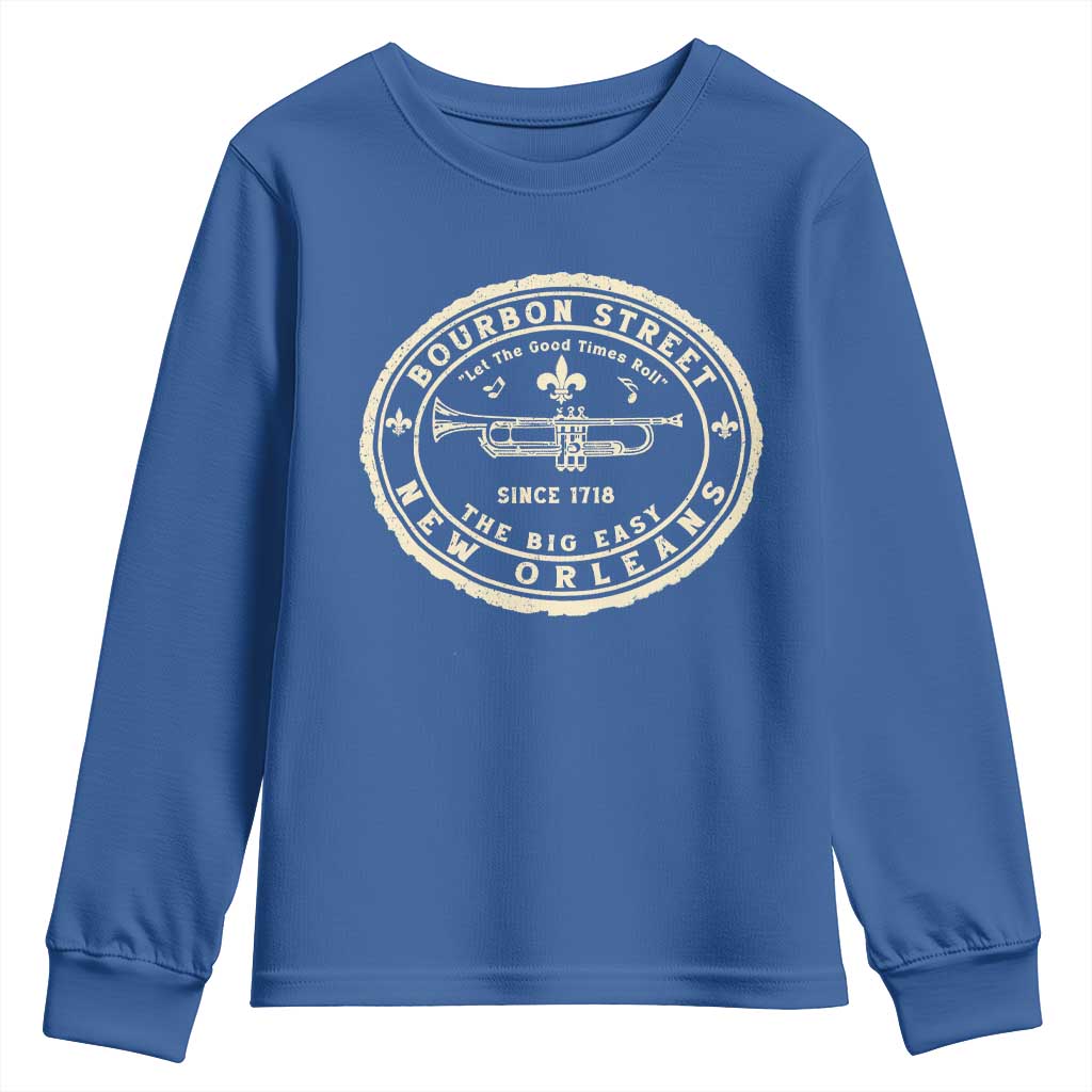 New Orleans Bourbon Street The Big Easy Youth Sweatshirt Let The Good Times Roll TS11 Royal Blue Print Your Wear