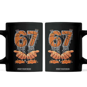 Basketball 67 Six Seven Funny Gen Alpha Meme Drip Coffee Mug TS11 Black Print Your Wear