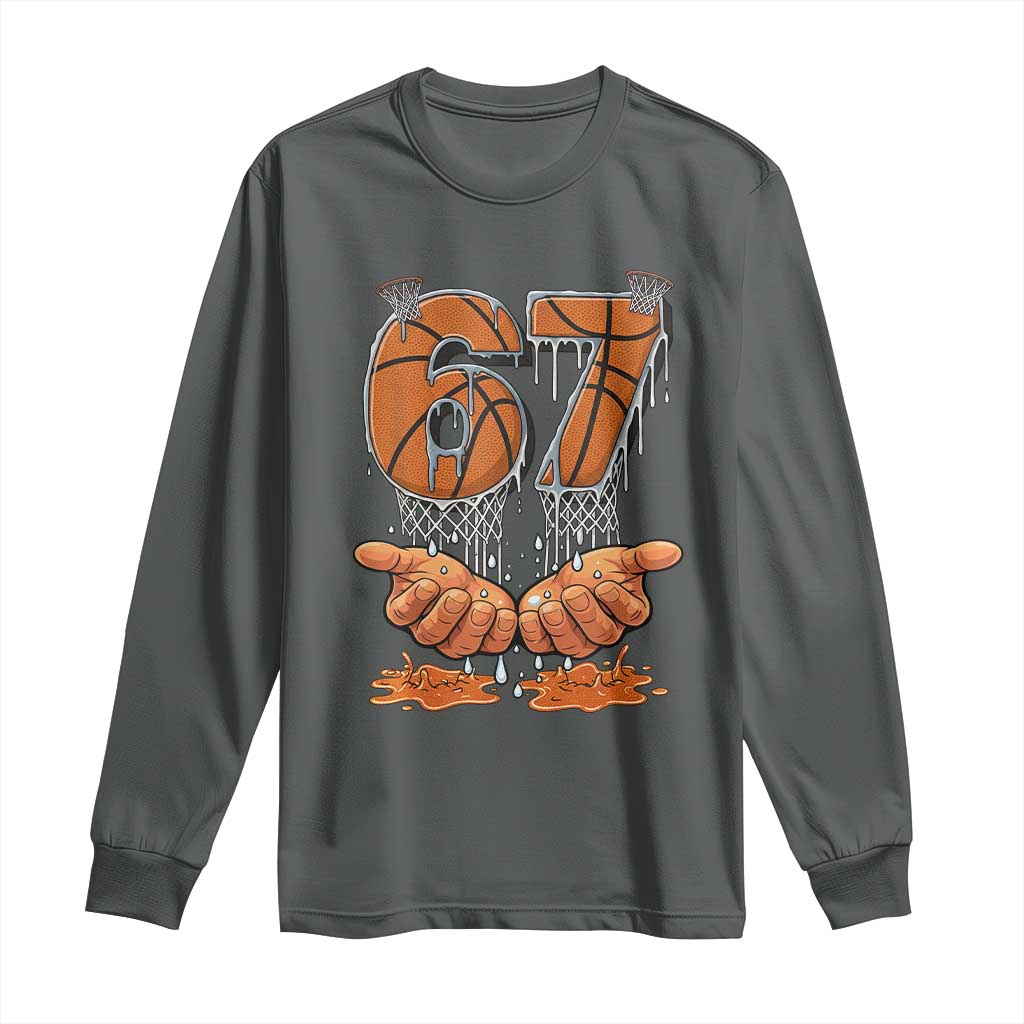 Basketball 67 Six Seven Funny Gen Alpha Meme Drip Long Sleeve Shirt TS11 Dark Heather Print Your Wear