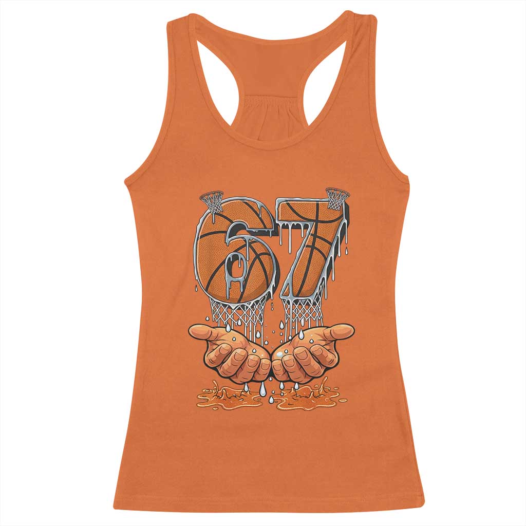 Basketball 67 Six Seven Funny Gen Alpha Meme Drip Racerback Tank Top TS11 Orange Print Your Wear