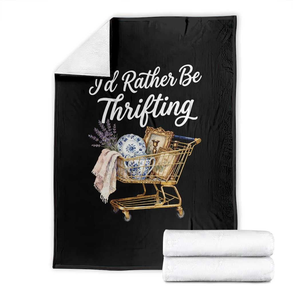 I Would Rather Be Thrifting Throw Blanket Funny Shopping Quote Vintage Hunter TS11 Black Print Your Wear