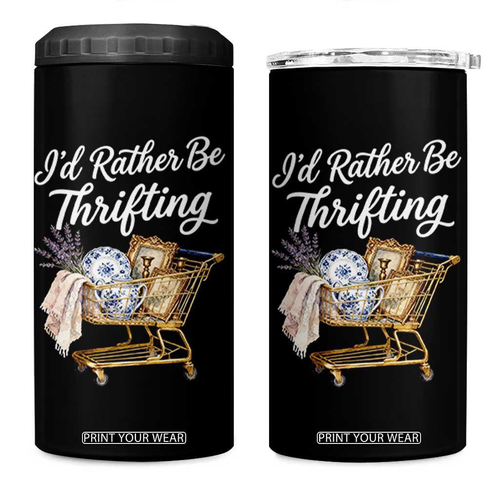 I Would Rather Be Thrifting 4 in 1 Can Cooler Tumbler Funny Shopping Quote Vintage Hunter TS11 One Size: 16 oz Black Print Your Wear