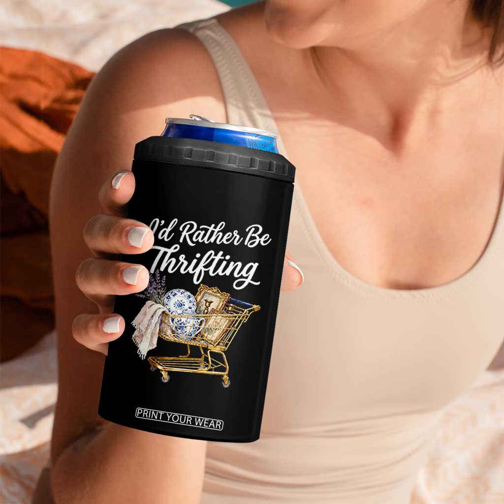 I Would Rather Be Thrifting 4 in 1 Can Cooler Tumbler Funny Shopping Quote Vintage Hunter TS11 Print Your Wear
