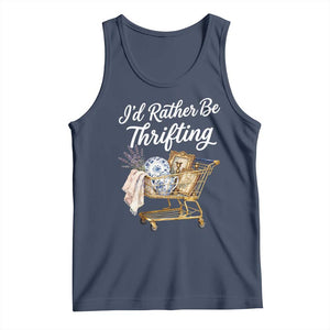 I Would Rather Be Thrifting Tank Top Funny Shopping Quote Vintage Hunter TS11 Navy Print Your Wear